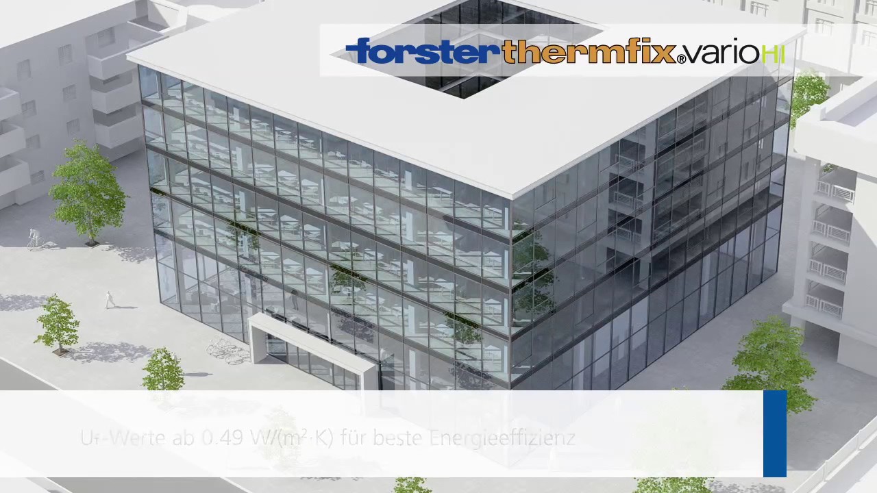 forster thermfix vario HI, hochwärmegedämmte Fassade