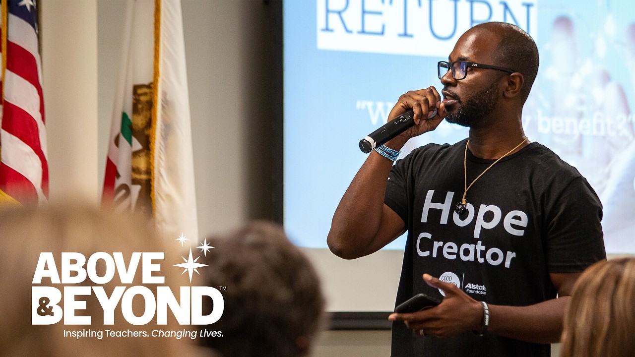 Above & Beyond: Inspiring Teachers. Changing Lives