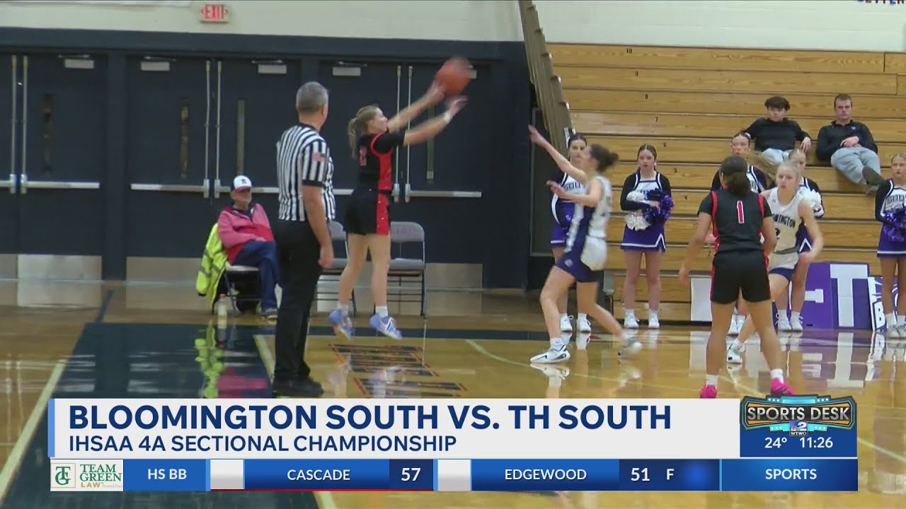 IHSAA Girls Basketball Sectionals: Bloomington South 62, TH South 49