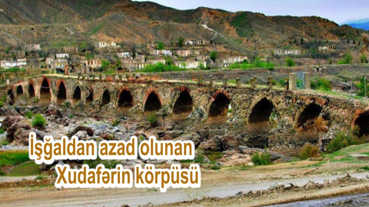 İşğaldan azad olunan Xudafərin körpüsü