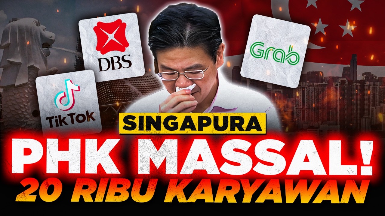 Singapura KACAU!! 20 Ribu Karyawan di PHK Massal!! RI Diuntungkan BADAI PHK INI?
