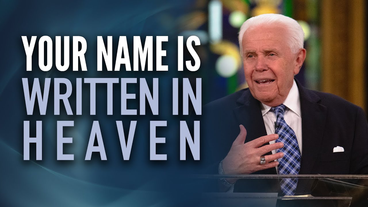 Your Name is Written in Heaven | Jesse Duplantis