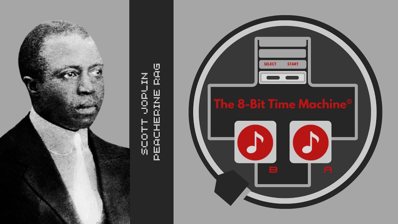 Scott Joplin – Peacherine Rag (8-Bit Chiptune / NES-Style)