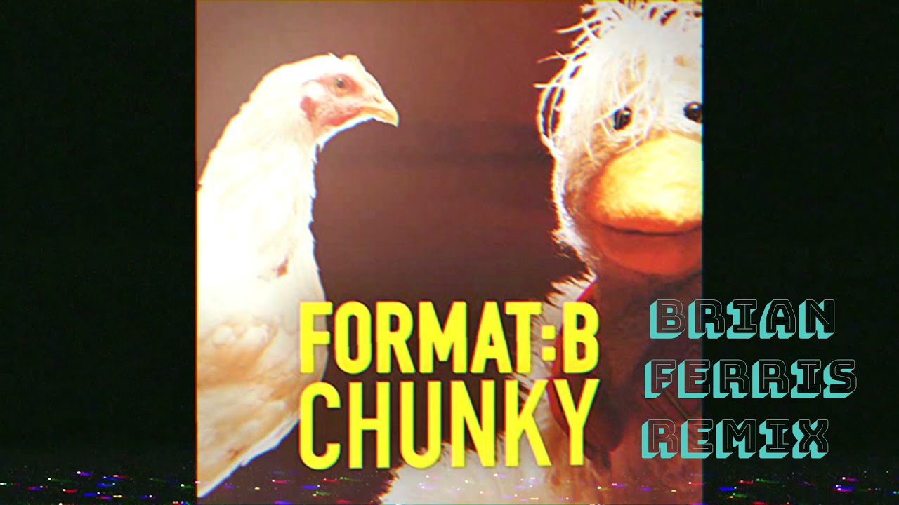 Format:B - Chunk