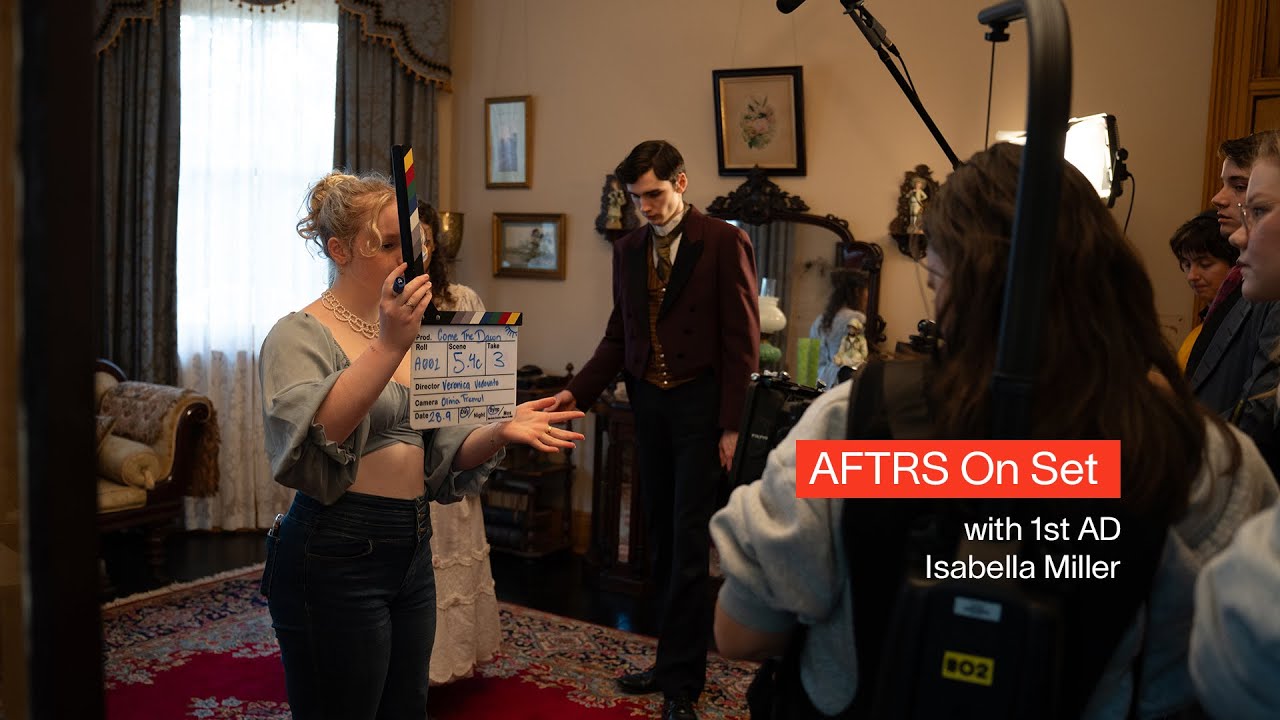 AFTRS On Set: with 1st AD Isabella Miller (Bachelor of Arts Screen: Production, 2024)