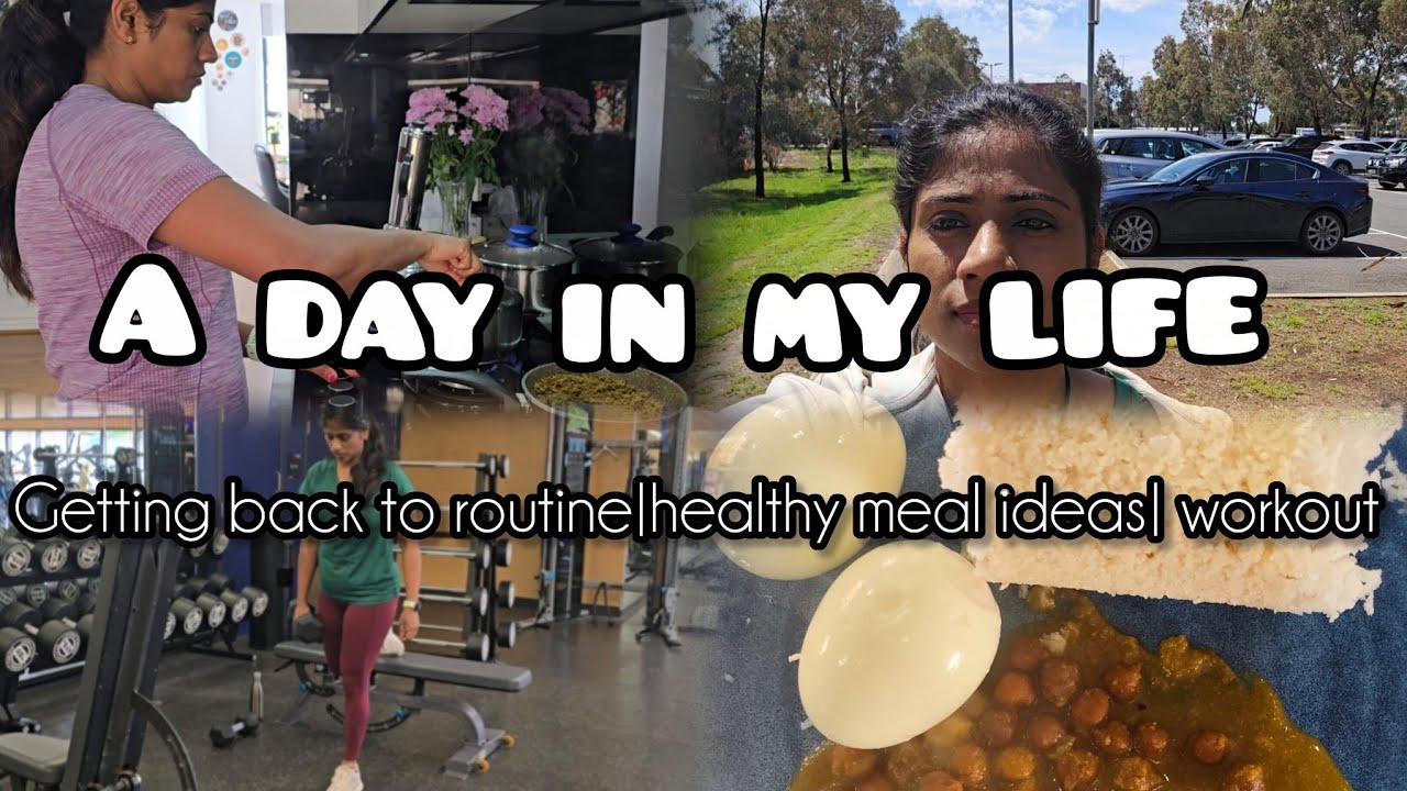 A Day in my Life|ഒരു അവധി ദിവസം|getting back to routine|healthy meal ideas and workout
