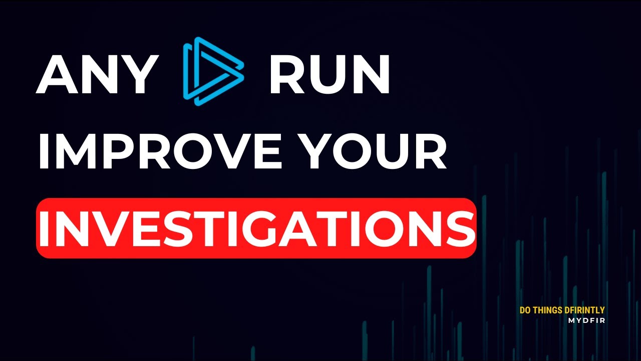 Improve Your Investigations Using ANY.RUN