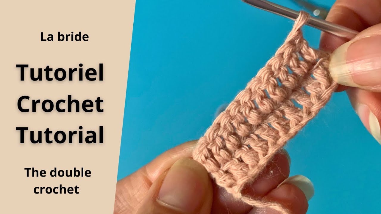 Tuto crochet débutant : La bride 🧶 | Beginner Tutorial: Double Crochet (US)