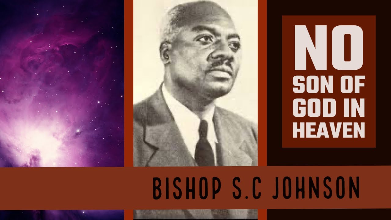 Bishop S.C Johnson Denied the resurrection of the Son of God!!!?