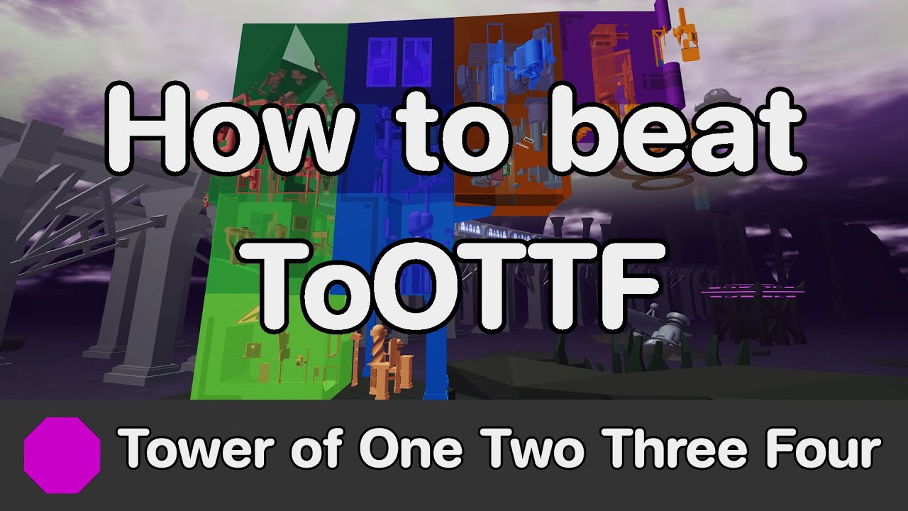 EToH - Tower of One Two Three Four (ToOTTF) guide