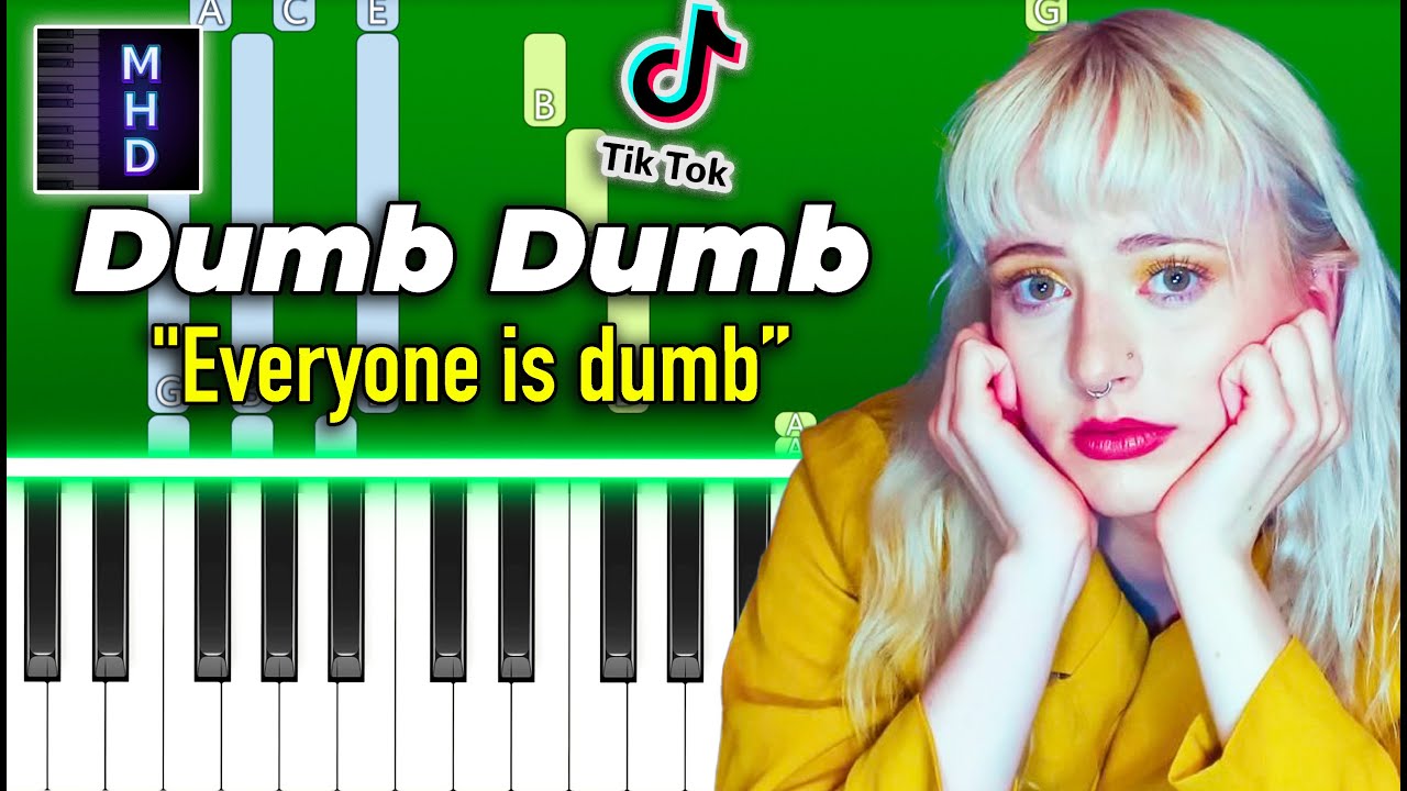 Mazie - Dumb Dumb - Piano Tutorial - Everyone is dumb [Tiktok Song]