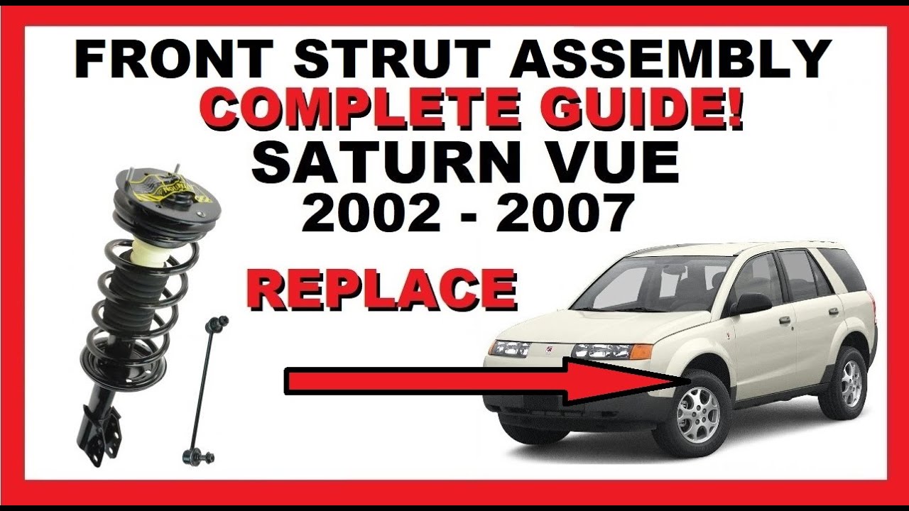 How To Change Front Strut | 2002-2007 Saturn Vue | Coil Shock Assembly | Install Replace Easy!