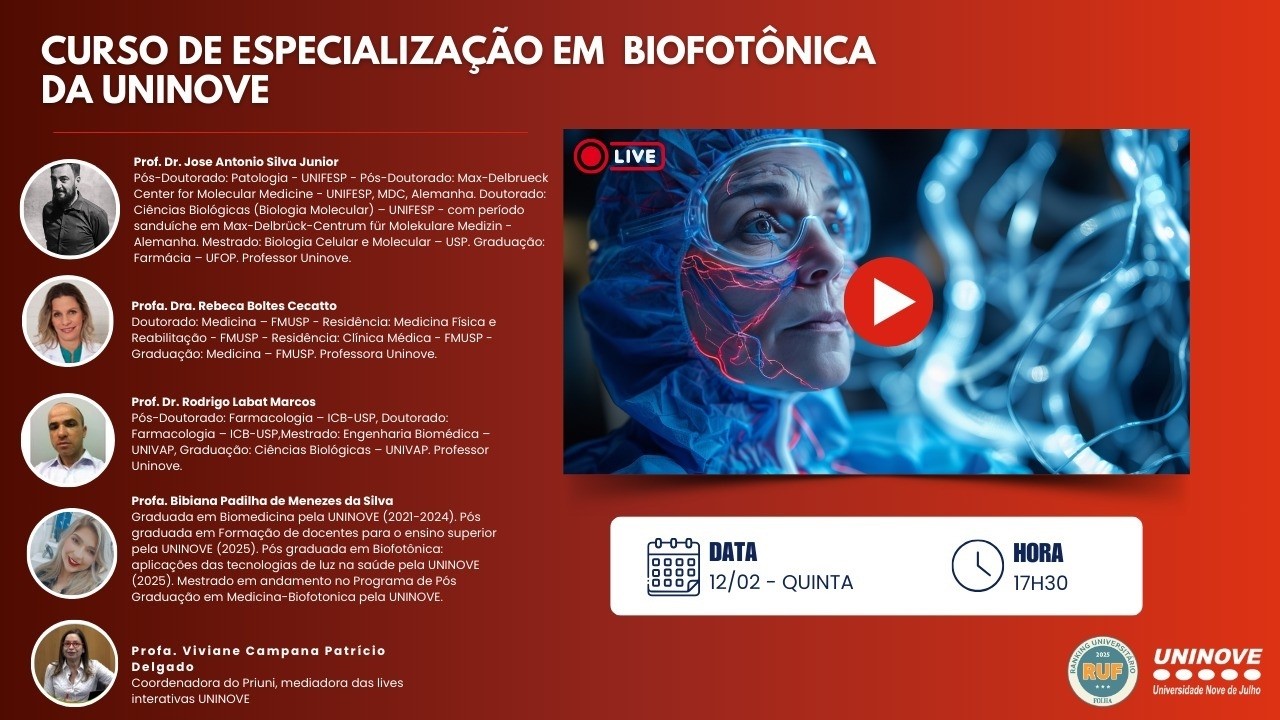 UNINOVE LIVE - CURSO DE ESPECIALIZAÇÃO EM BIOFOTÔNICA DA UNINOVE