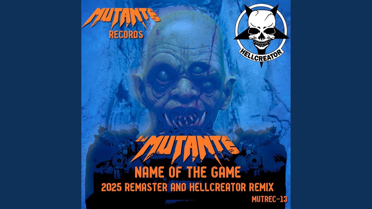 Name Of The Game (Hellcreator Remix)