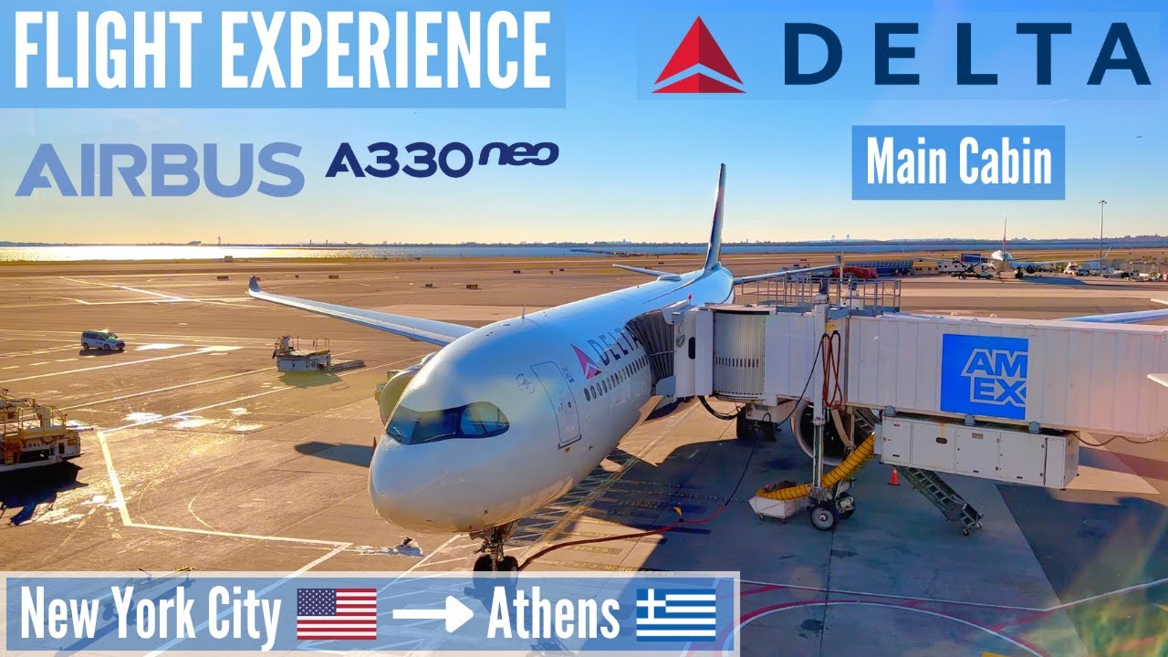 🇬🇷  FLIGHT EXPERIENCE  Delta Air Lines  Airbus A330-900neo  New York → Athens  Main Cabin  DL202