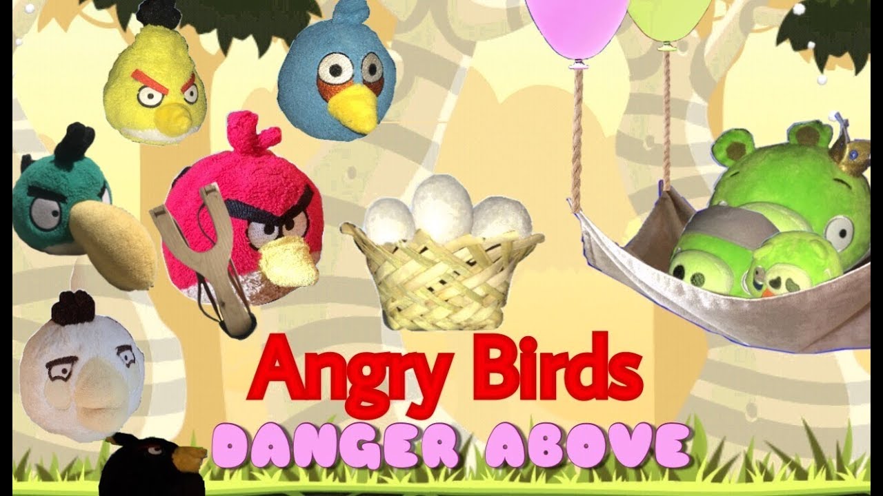 Angry Birds Danger Above Part 1