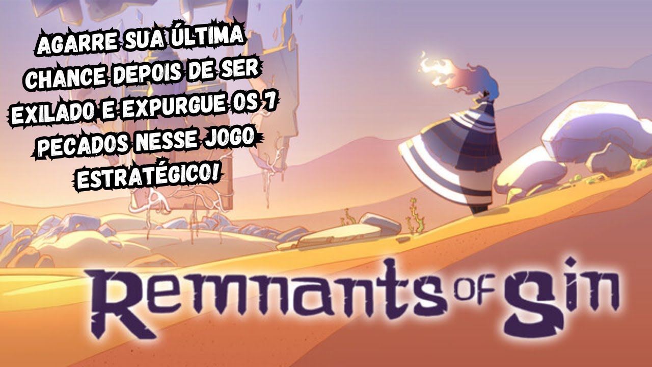 Um Jogo Com Mecânicas Criativas e Divertidas no Posicionamento de Peças! - Remnants of Sin