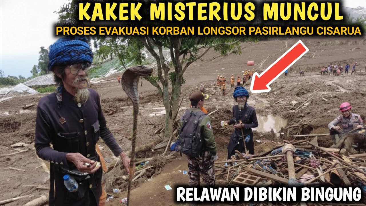 MENEGANGKAN‼️MUNCUL SOSOK MISTERIUS DIANTARA RIBUAN RELAWAN BENCANA LONGSOR PASIRLANGU CISARUA 
