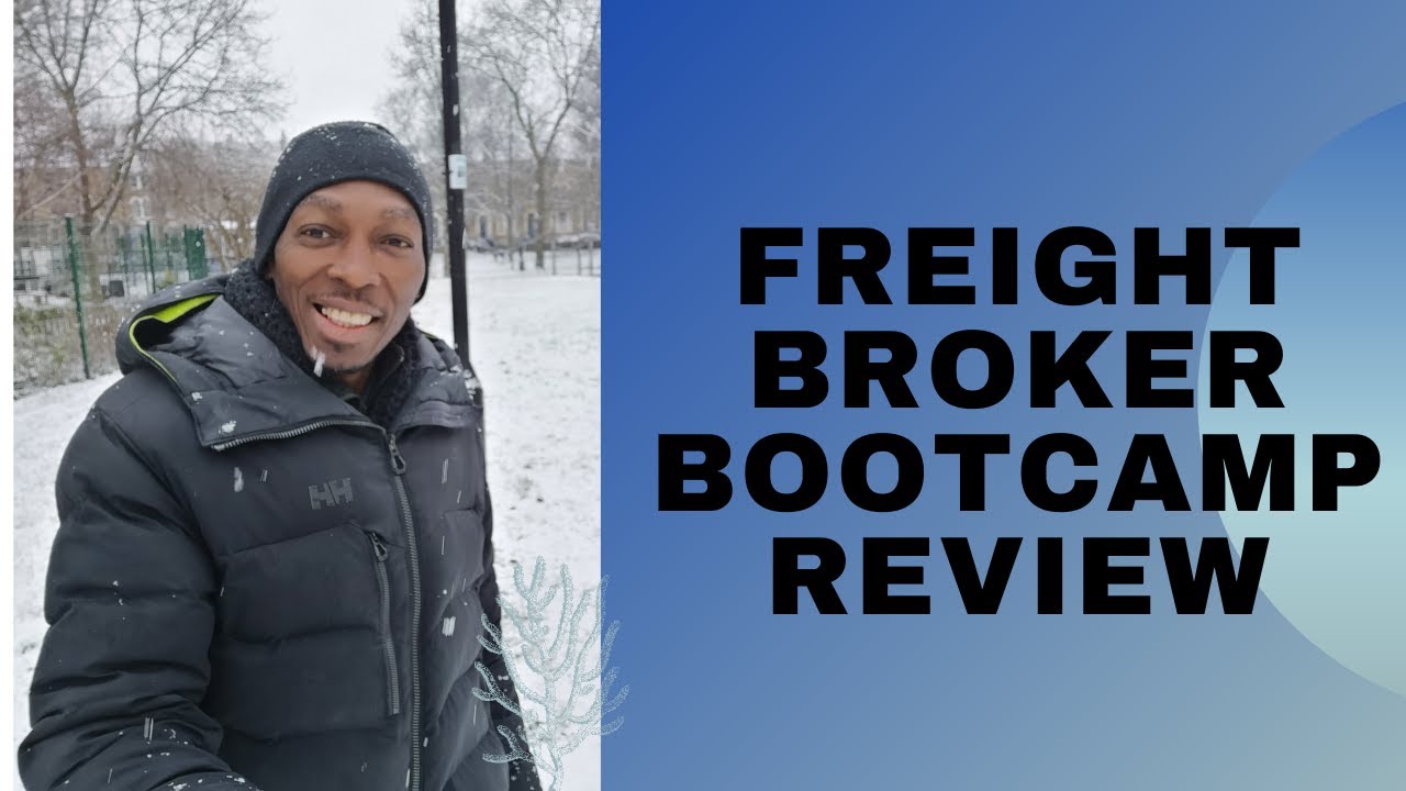 Freight Broker Bootcamp Review