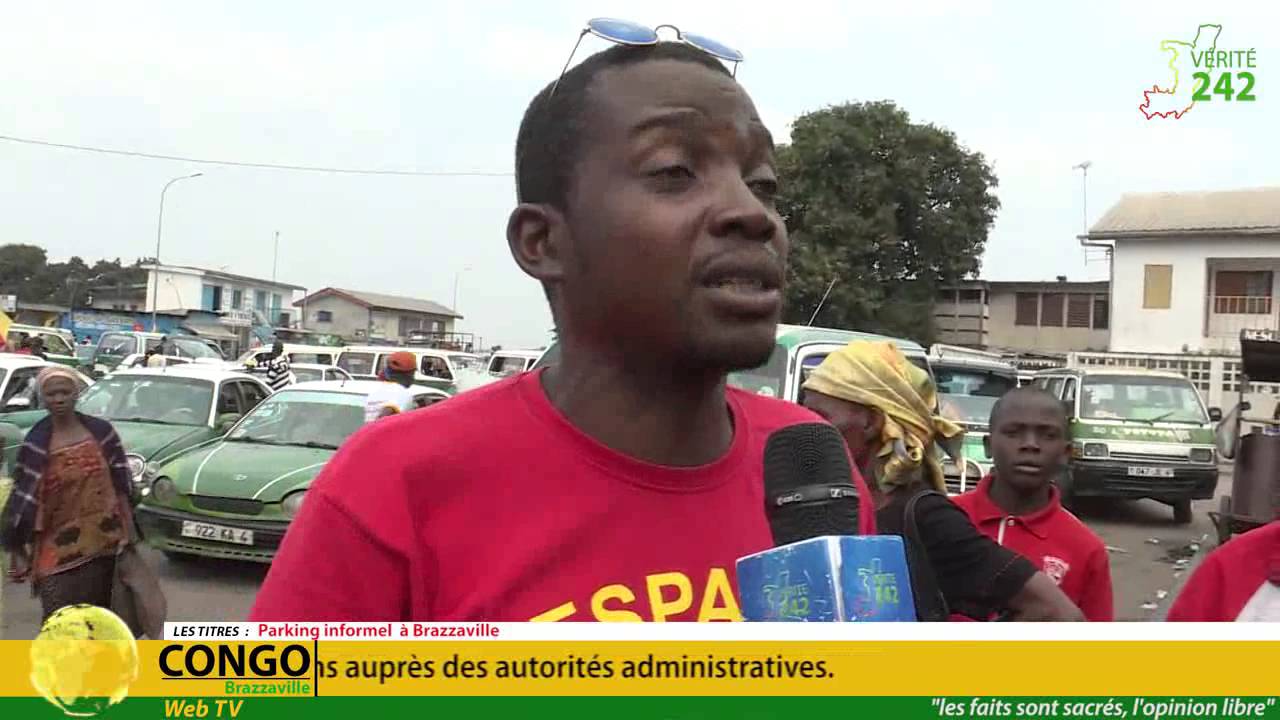 VÉRITÉ 242: Brazzaville, Parking informel - Cas de Moukondo