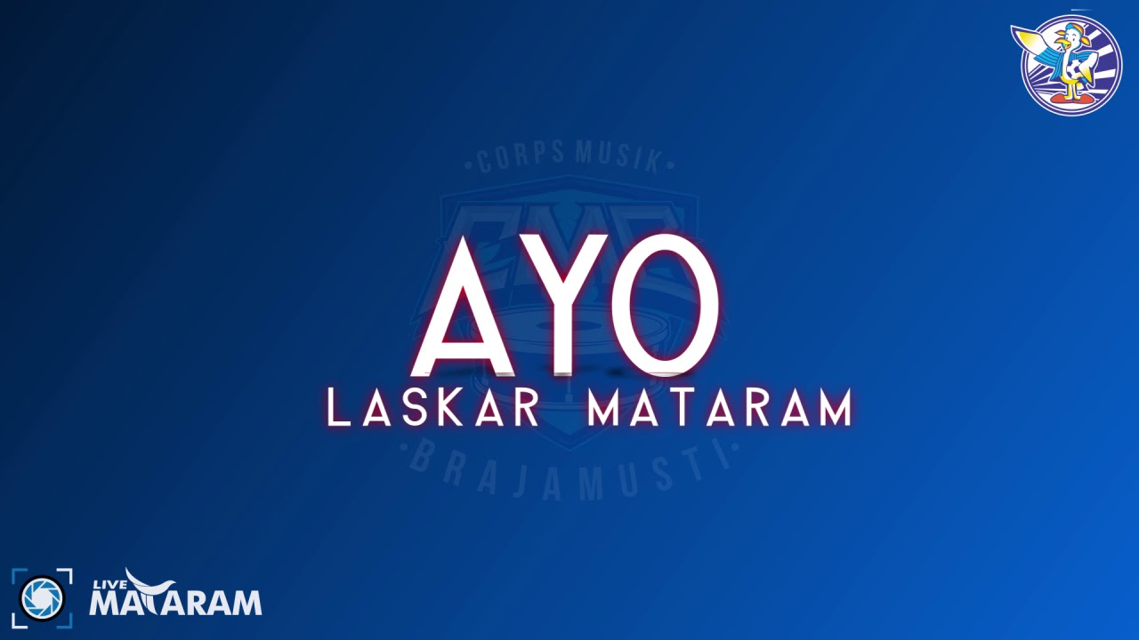 Ayo Laskar Mataram - Corp Musik Brajamusti