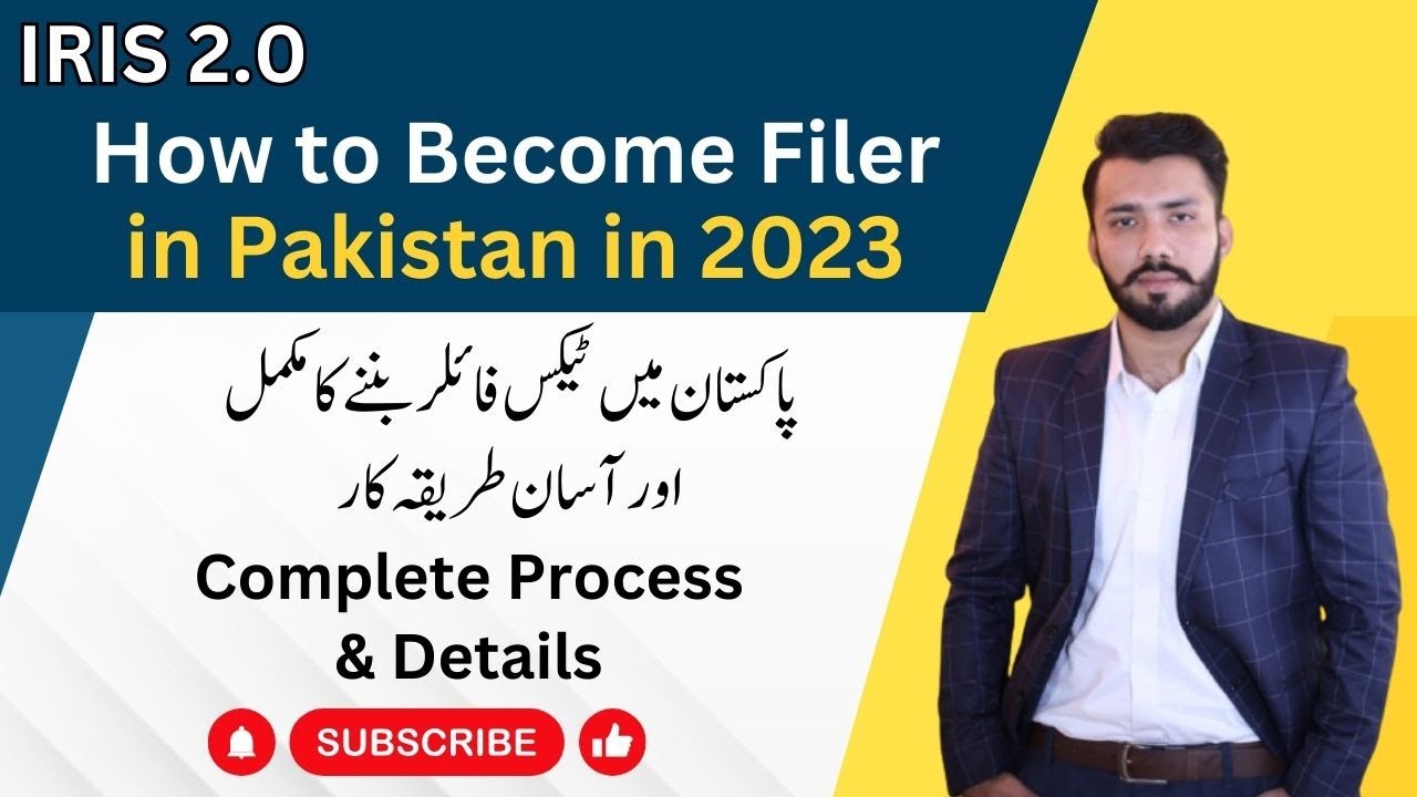How to become filer in Pakistan | Iris 2.0 | Filer process in Pakistan 2023