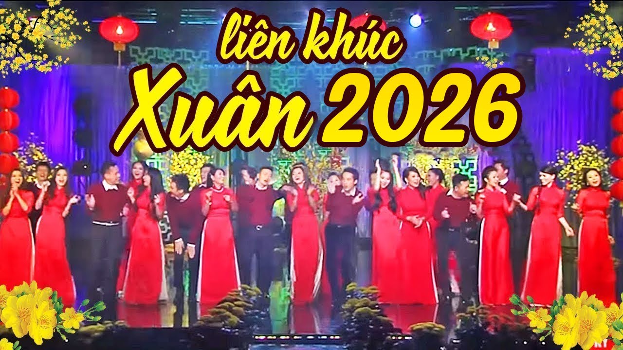 Liên Khúc Xuân 2026 Hay Nhất - Nhạc Xuân Sôi Động Mới Nhất 2026 - Nhạc Tết 2026 Cực Mạnh