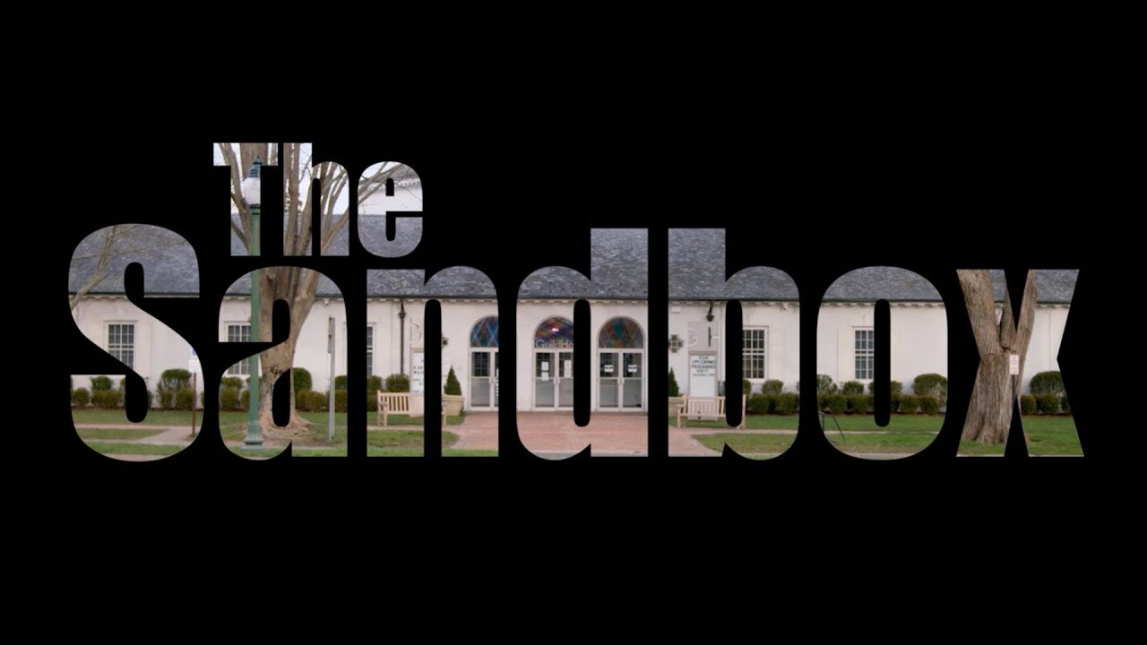 Guild Hall: The Sandbox (1931&ndash;2021)