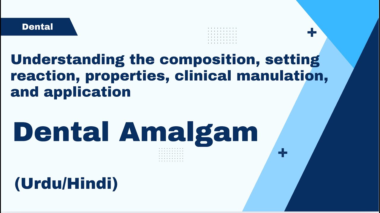 Dental Amalgam