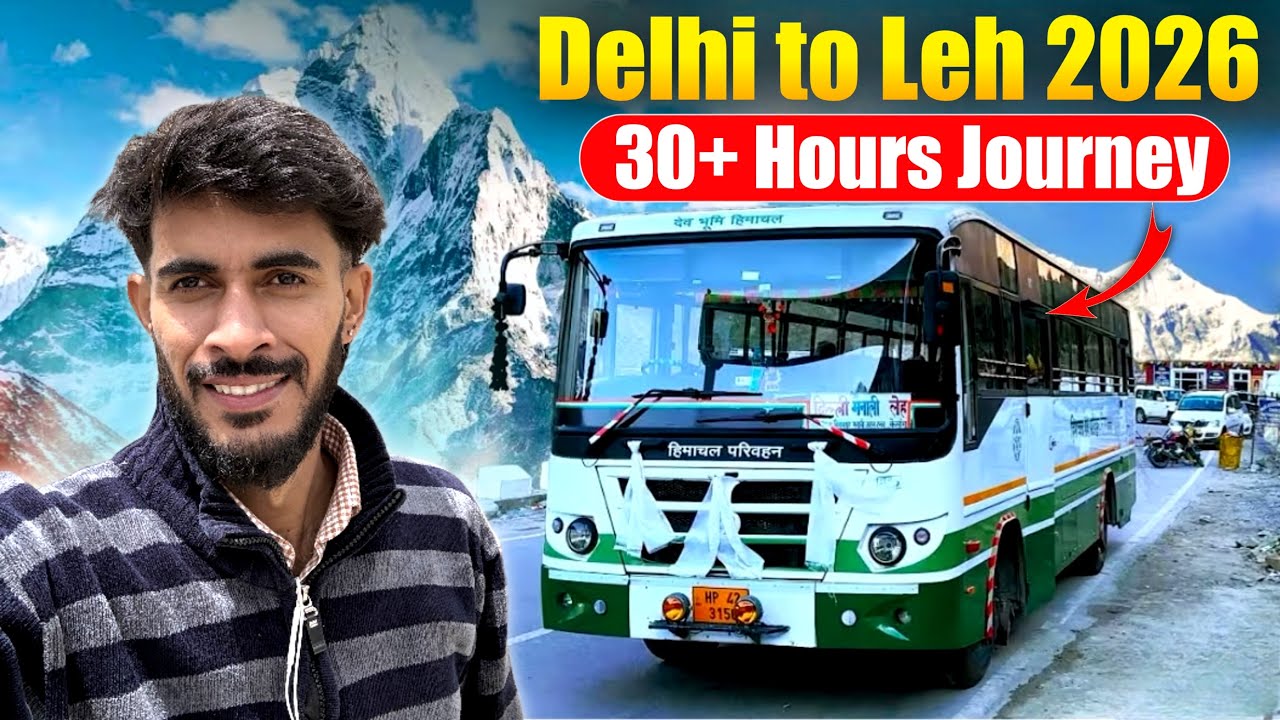 Delhi To Leh By HRTC Bus Journey 2026 | Delhi To Leh Bus || Delhi To Ladakh Bus Journey 2026