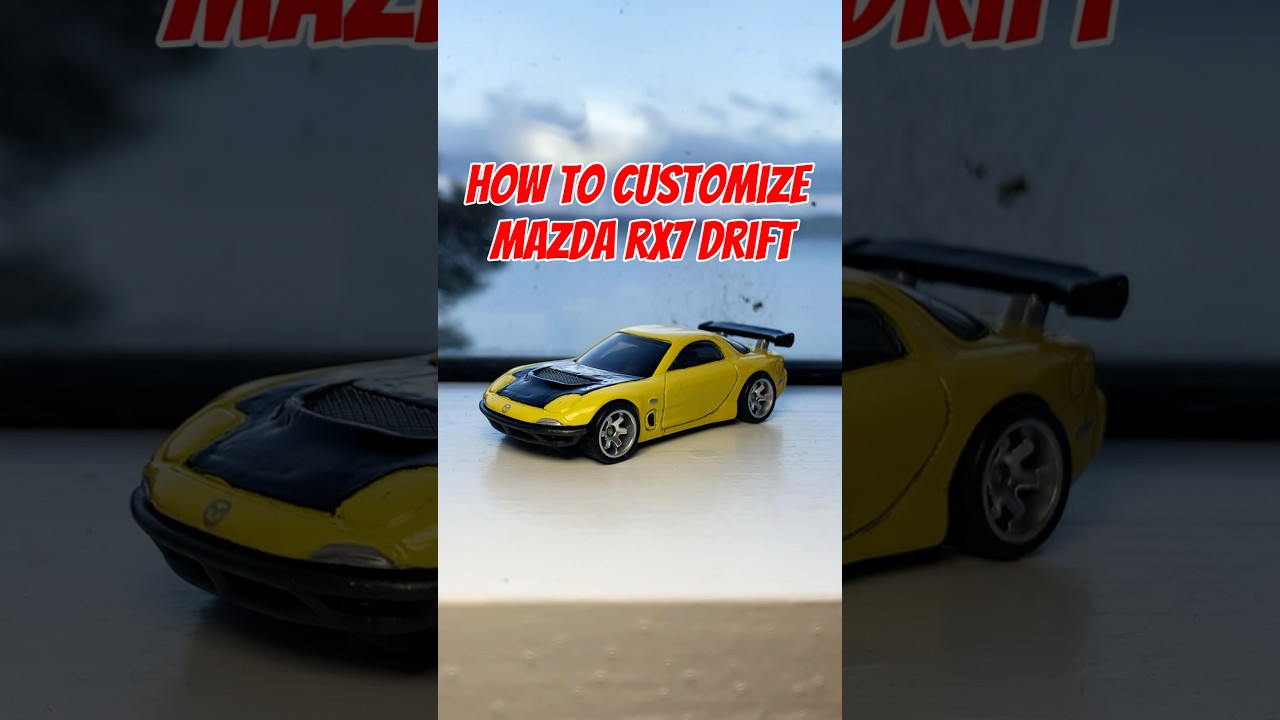 How to CUSTOMIZE HOTWHEELS MAZDA RX7 #DRIFT🔥 #car #hotwheels#diecast #cars#custom#diy#jdm#mazda#rx7