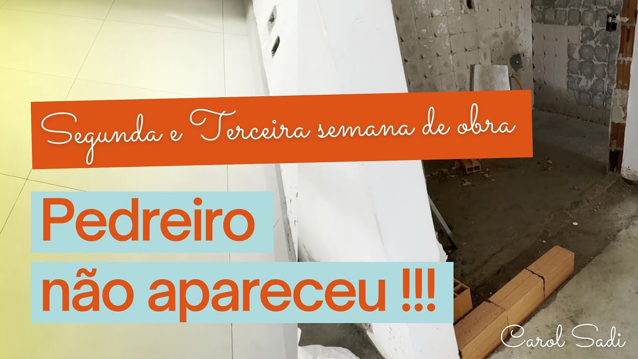 🏚️ 2ª e 3ª Semana de Obra - PEDREIRO NÃO APARECEU - PISO COLOCADO DA ELIANE