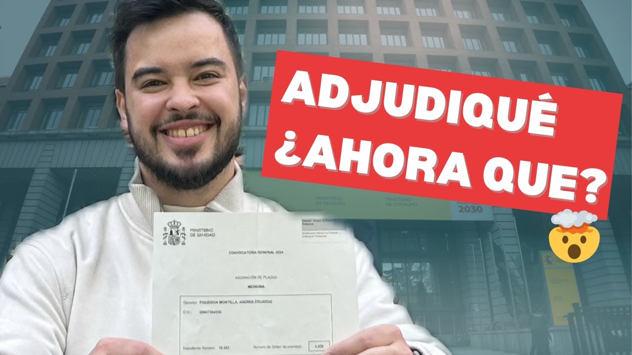 Cómo viví la elección de mi plaza MIR (qué hacer después de adjudicar) #MIR