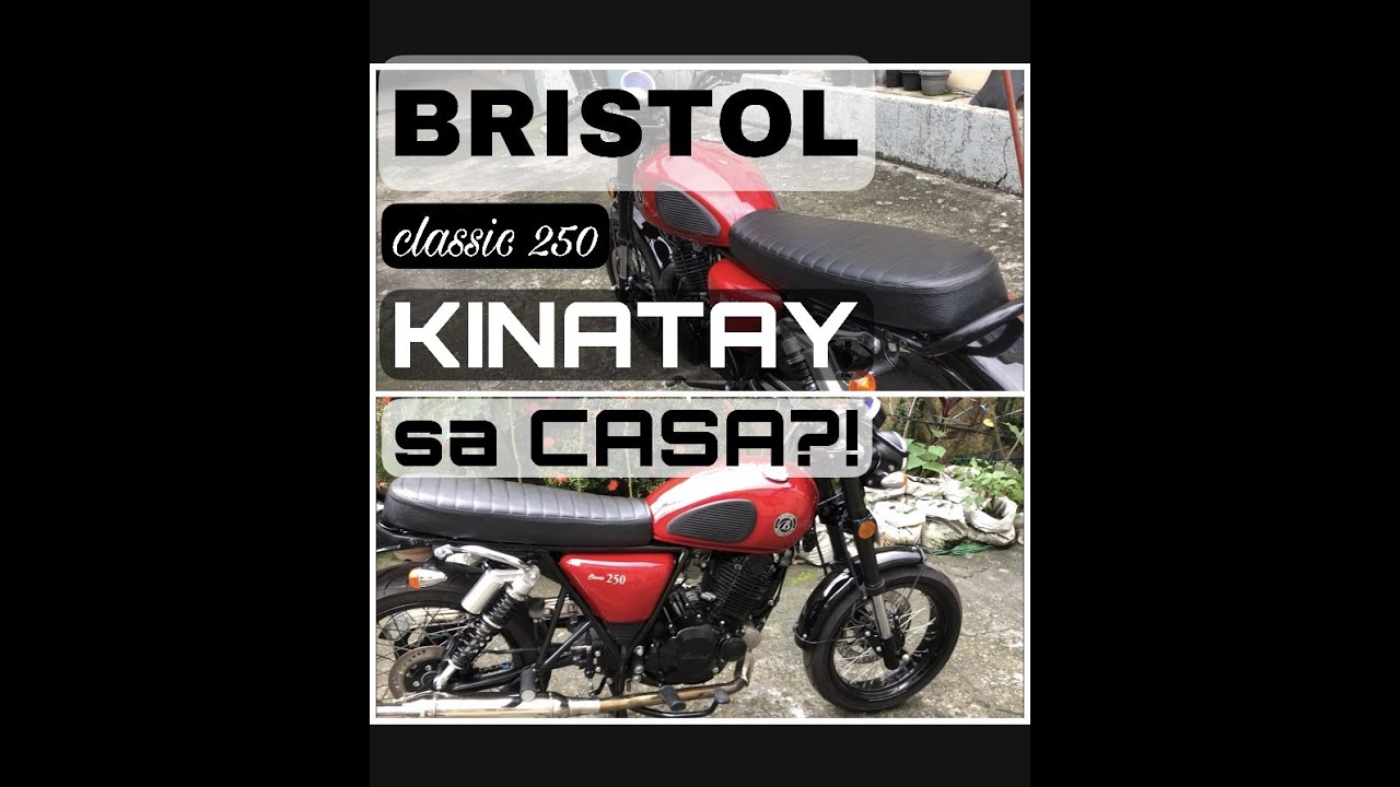 PALIT LANGIS? O PALIT MOTOR? | BRISTOL CLASSIC 250