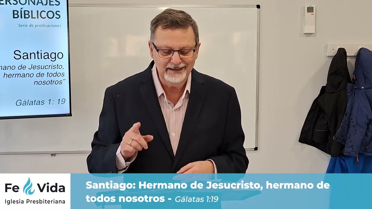 96. Santiago: Hermano de Jesucristo, hermano de todos nosotros | Gálatas 1:19​​ | Ps Carlos Del Pino