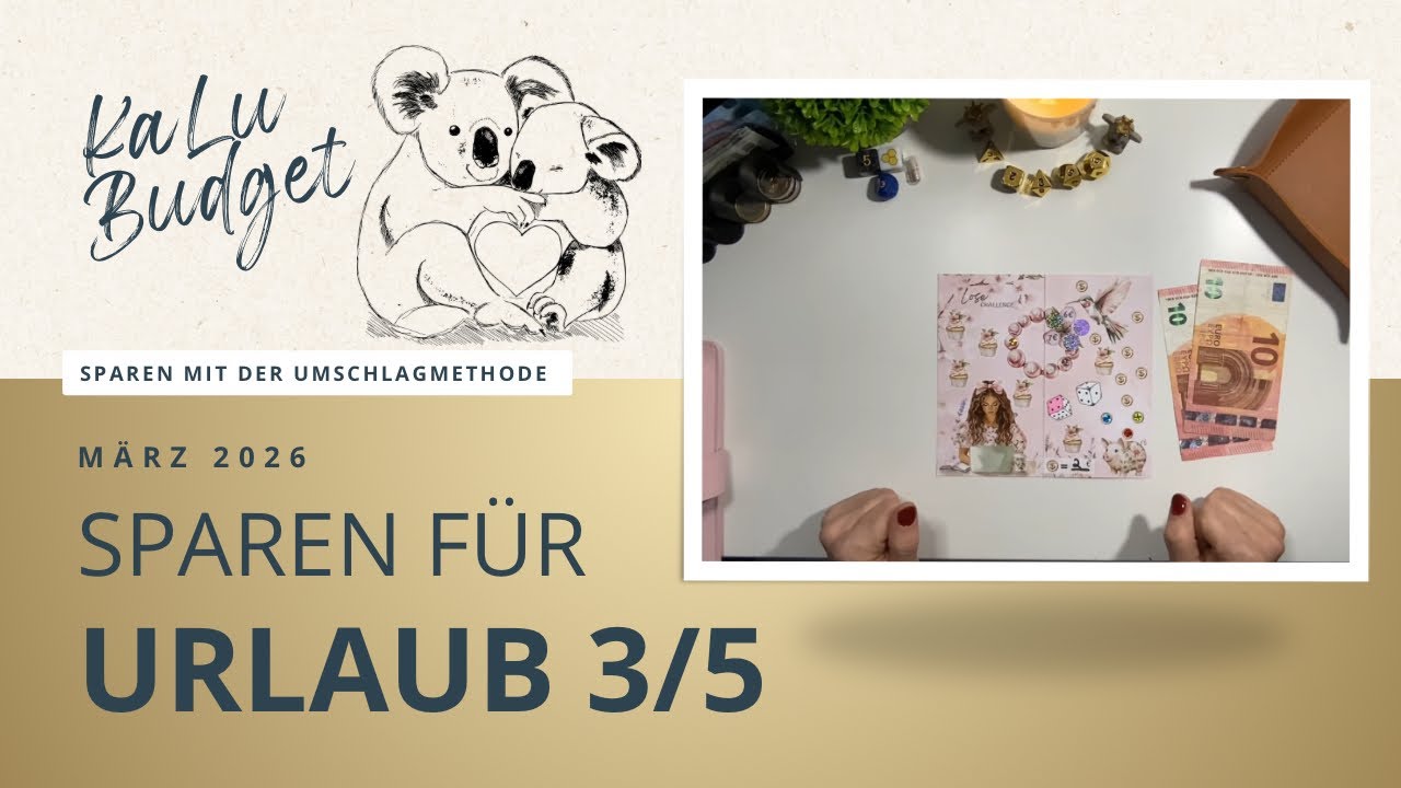 Sparen für Urlaub 3/5 | März 2026 | Herrlich wenn der Urlaub Geld bekommt🥰 #umschlagmethode