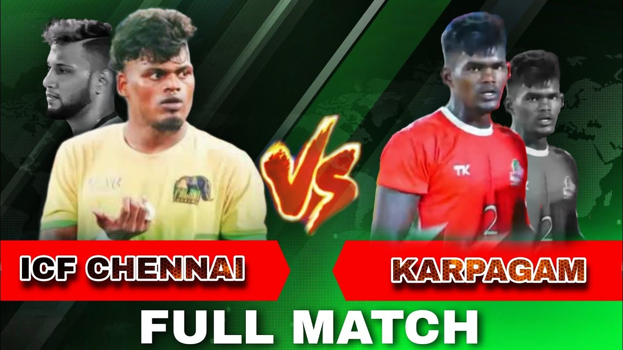 QF || ICF CHENNAI VS KARPAKAM COVAI || ALL INDIA MATCH 2023