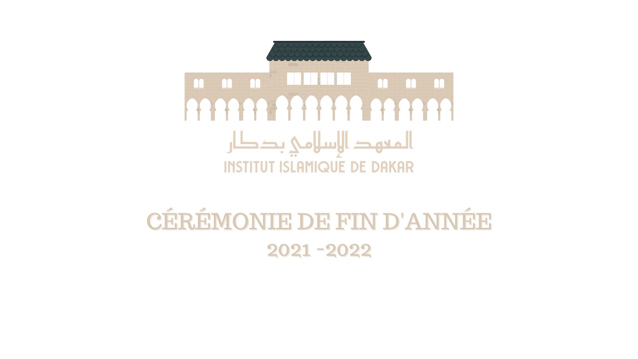 Cérémonie de fin d'année de l'Institut Islamique de Dakar