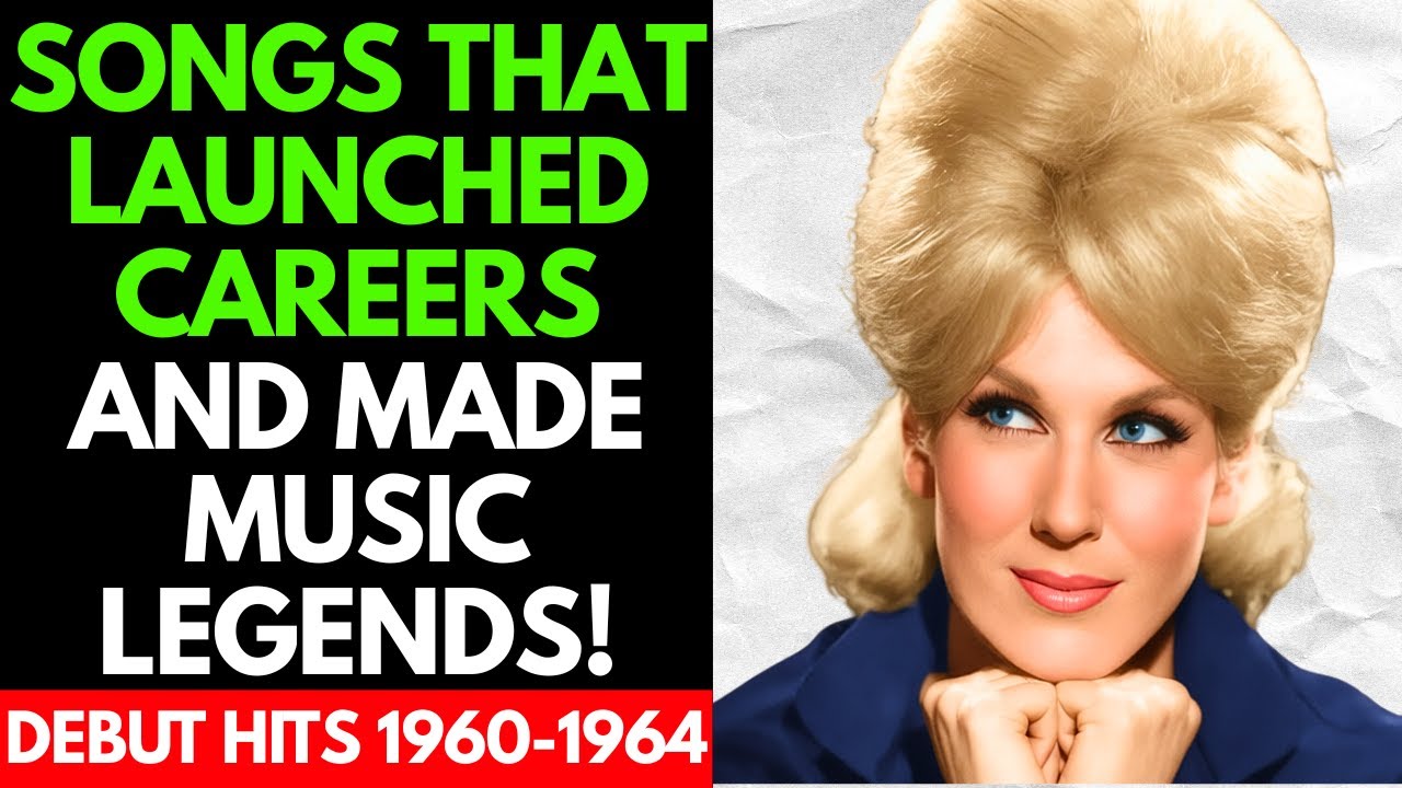 Debut Songs from 1960 to 1964 that Launched Legendary Careers!