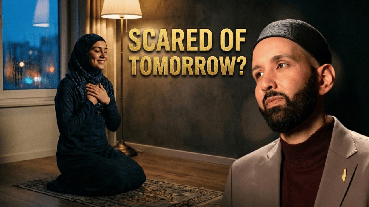 If You Feel Anxious About The Future, Watch This | Allah's Names | Dr. Omar Suleiman