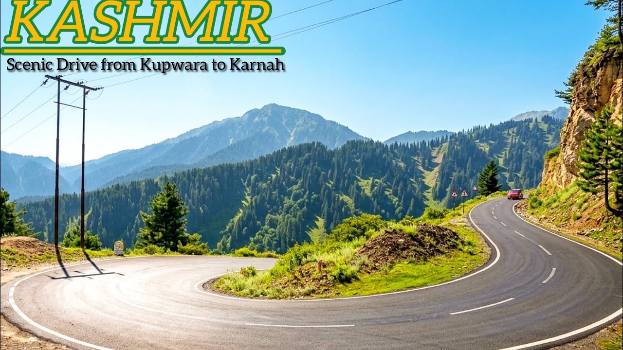 Drive Kupwara To Karnah || Scienic Views of Paradise Valley|| Jannat Gulzar Kashmir 
