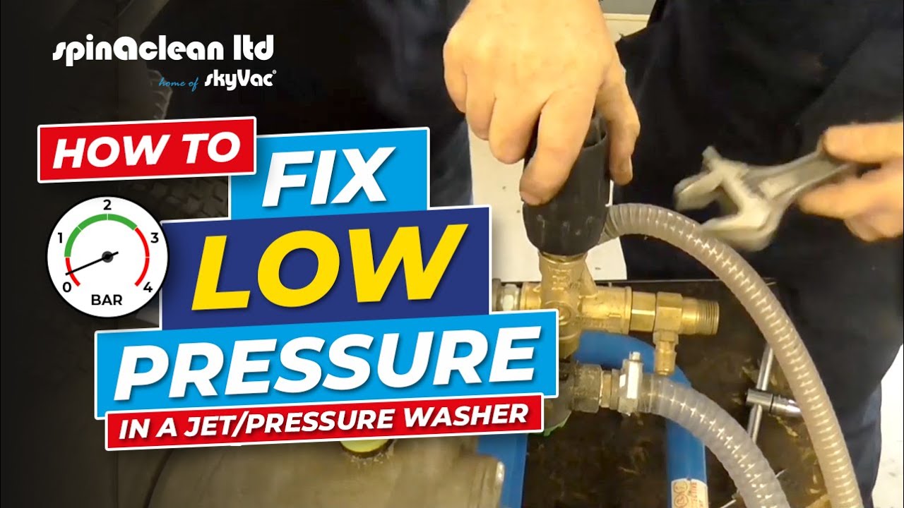 How to: Resolve a Low Pressure Problem on a Jet/Pressure Washer