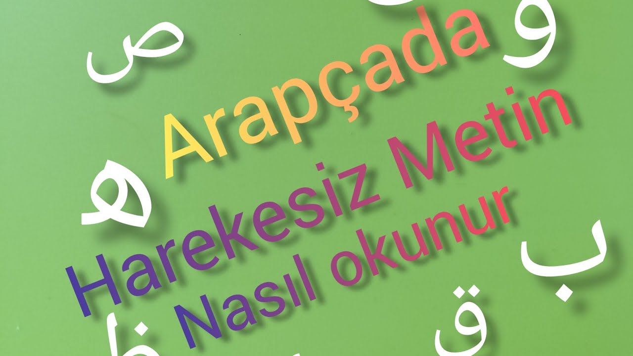 ARAPÇADA HAREKESİZ METİN NASIL OKUNUR 📚✏️📒🖋️