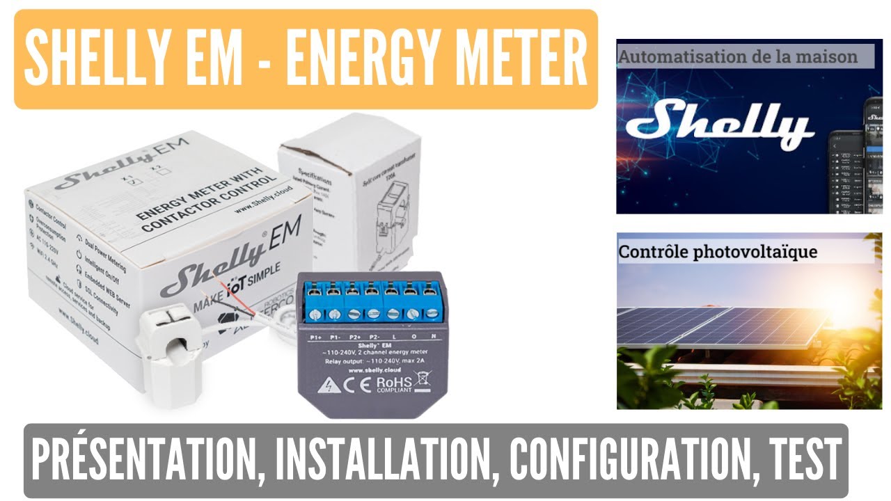 Shelly EM mesure conso réseau et photovoltaïque