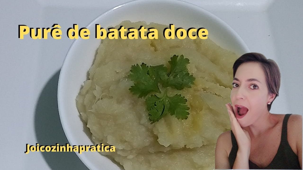Purê de batata doce ( Super cremoso e sem leite)