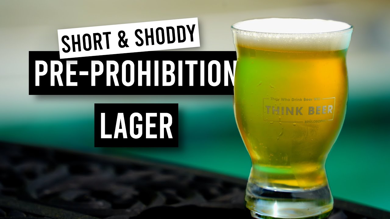 Pre-Prohibition Lager | Short & Shoddy