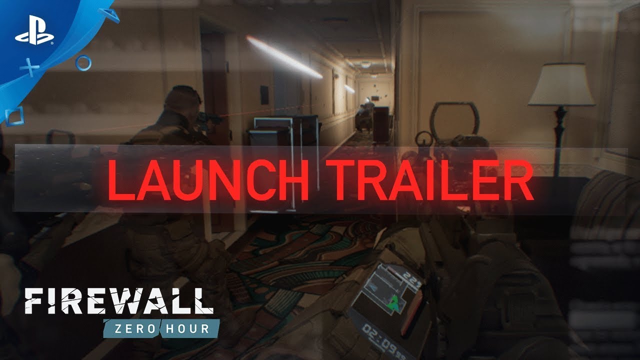 Firewall Zero Hour &ndash; Launch Trailer | PS VR