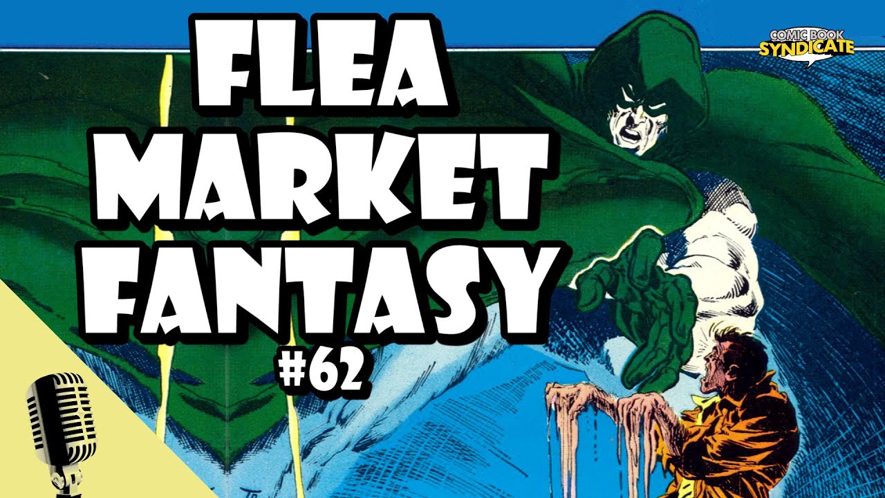 Wrath of The Spectre | FLEA MARKET FANTASY #62