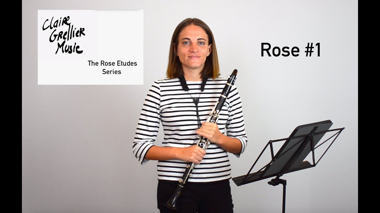 32 Rose Etude No.1 for clarinet  -  The Rose Etudes Series by Claire Grellier