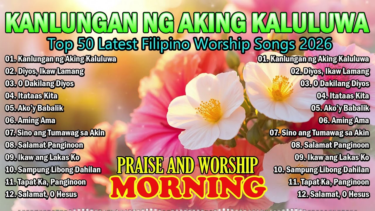 Tagalog Christian Worship Songs 2026 🙏 Powerful Praise & Worship Playlist | Filipino Gospel Music